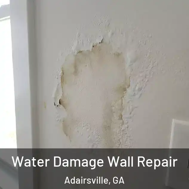  Water Damage Wall Repair Adairsville, GA